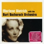 Marlene Dietrich with the Burt Bacharach Orchestra by Burt Bacharach Orchestra / Marlene Dietrich