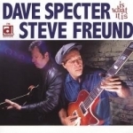 Is What It Is by Steve Freund / Dave Specter