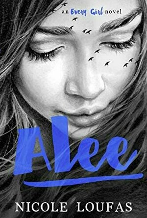 Alee: an Every Girl novel