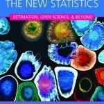 Introduction to the New Statistics: Estimation, Open Science, and Beyond