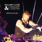 Behind the Veil by William Close and the Earth Harp Collective