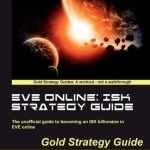 EVE Online: ISK Strategy Guide