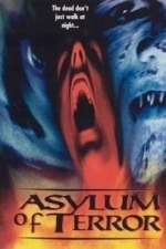 Asylum of Terror (1994)