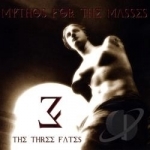 Mythos For The Masses by Three Fates