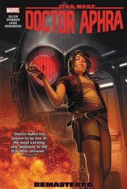 Star Wars: Doctor Aphra, Vol. 3: Remastered 