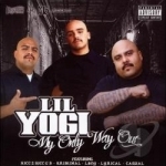 My Only Way Out by Lil Yogi