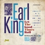 Let the Good Times Roll by Earl King