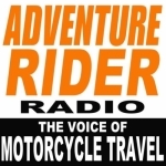 Adventure Rider Radio Motorcycle Podcast. Travel Adventures, Bike Tech Tips