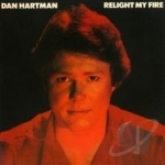 Relight My Fire by Dan Hartman