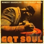 Got Soul by Robert Randolph / Robert Randolph &amp; The Family Band