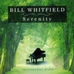 Serenity by Bill Whitfield