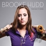 Way It Goes by Brooke Hudd