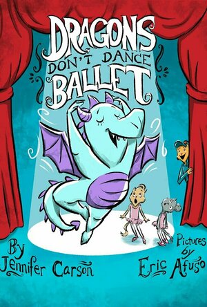 Dragons Don&#039;t Dance Ballet