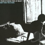 Higher Than The Stars EP by The Pains of Being Pure at Heart