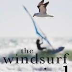 The Windsurf Girl: A story of intrigue, avarice and romance