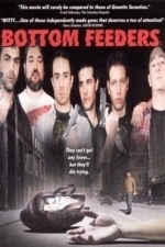 Bottom Feeders (2001)