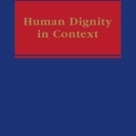 Human Dignity in Context