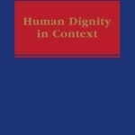 Human Dignity in Context