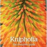 Kniphofia: The Complete Guide