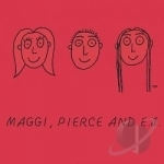 Maggi, Pierce and E.J. (The Red Album) by Pierce Maggi And EJ
