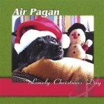 Lonely Christmas Day by Air Pagan