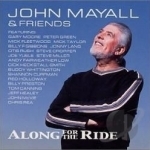 Along for the Ride by John Mayall