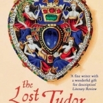 The Lost Tudor Princess: A Life of Margaret Douglas, Countess of Lennox