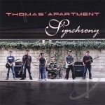 Synchrony by Thomas&#039; Apartment
