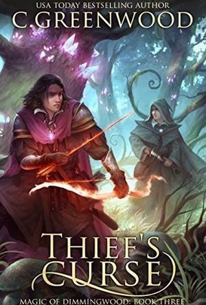 Thief's Curse (Magic of Dimmingwood Book 3)