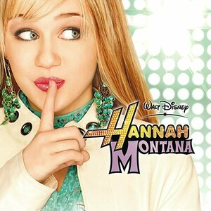 Hannah Montana