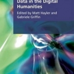 Research Methods for Creating and Curating Data in the Digital Humanities
