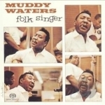 Folk Singer by Muddy Waters