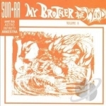 My Brother the Wind, Vol. 2 by Sun Ra