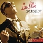 Love Letter by R Kelly