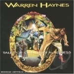 Tales of Ordinary Madness by Warren Haynes