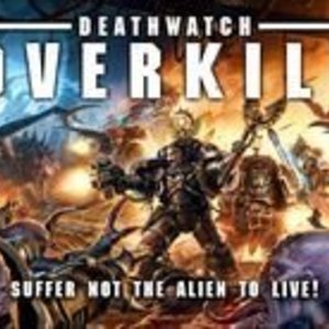 Deathwatch: Overkill