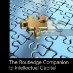 The Routledge Companion to Intellectual Capital