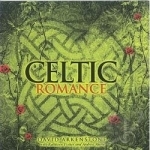 Celtic Romance by David Arkenstone