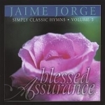 Blessed Assurance by Jaime Jorge