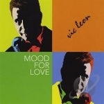 Mood For Love by Vic Leon