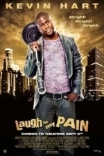 Kevin Hart: Laugh At My Pain (2011)