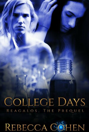 College Days (Reagalos #0.5)