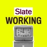 Slate&#039;s Working