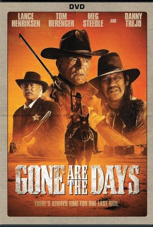 Gone are the Days (2018)