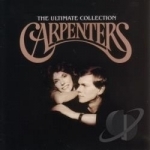 Ultimate Collection by Carpenters