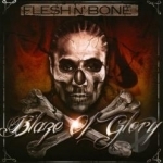 Blaze of Glory by Flesh-N-Bone