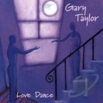 Love Dance by Gary Taylor