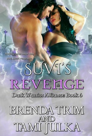 Suvi's Revenge (Dark Warrior Alliance #6)