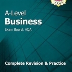 New A-Level Business: AQA Year 1 &amp; 2 Complete Revision &amp; Practice