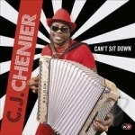 Can&#039;t Sit Down by CJ Chenier